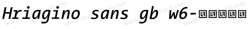 Hriagino sans gb w6字体转换